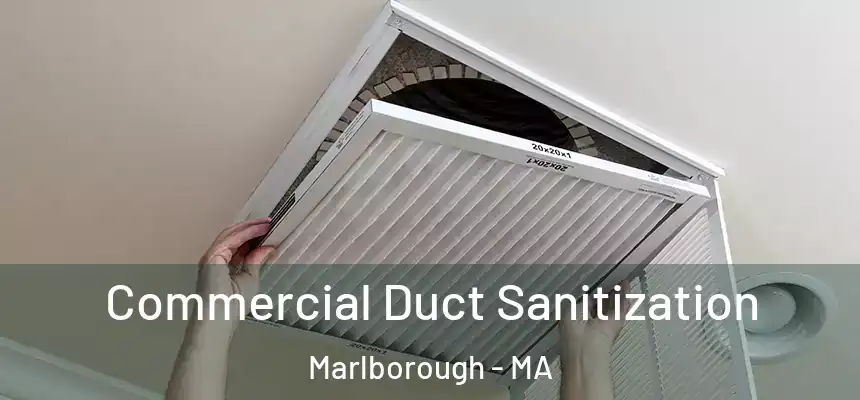  Commercial Duct Sanitization Marlborough - MA