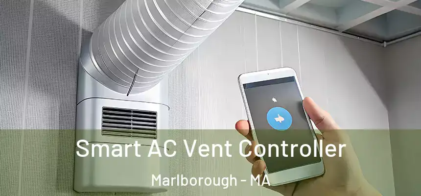  Smart AC Vent Controller Marlborough - MA